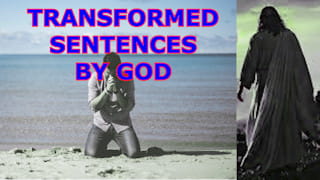 How can God transform sentences?